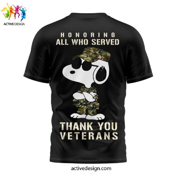Snoopy Honoring all Who Served Thank You Veterans 3D T-Shirt