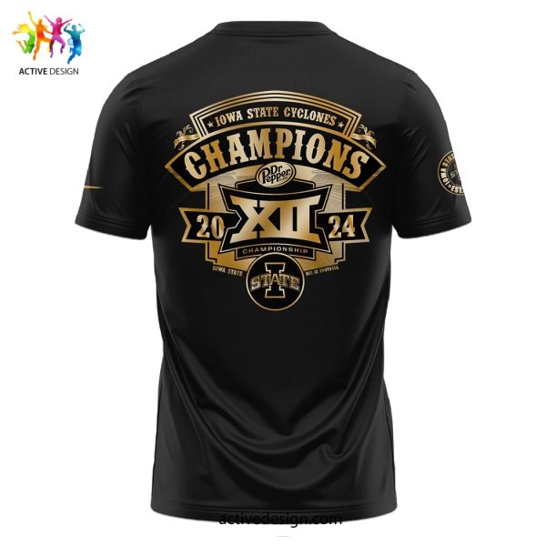 Iowa State Cyclones 2024 DR Pepper Big 12 Football Champions Limited Editon Gold 3D T-Shirt