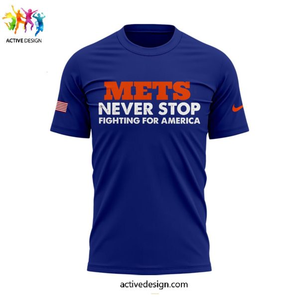 New York Mets Never Stop Fighting For America OMG 3D T-Shirt