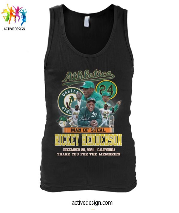 Oakland Athlerics Man Of Steal Rickey Henderson 2024 Thank You For The Memories T-Shirt