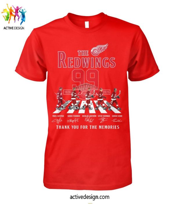 The Detroit Red Wings 99 Years 1926-2025 Thank You For The Memories T-Shirt