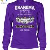 Grandma Doesnt Usually Yell But When She Does Her Baltimore Ravens Are Playing Special New T Shirt 2 TQ2Hp.jpg