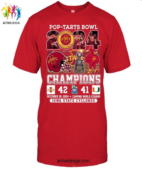 Pop-Tarts Bowl 2024 Champions Iowa State Cyclones 42-41 T-Shirt