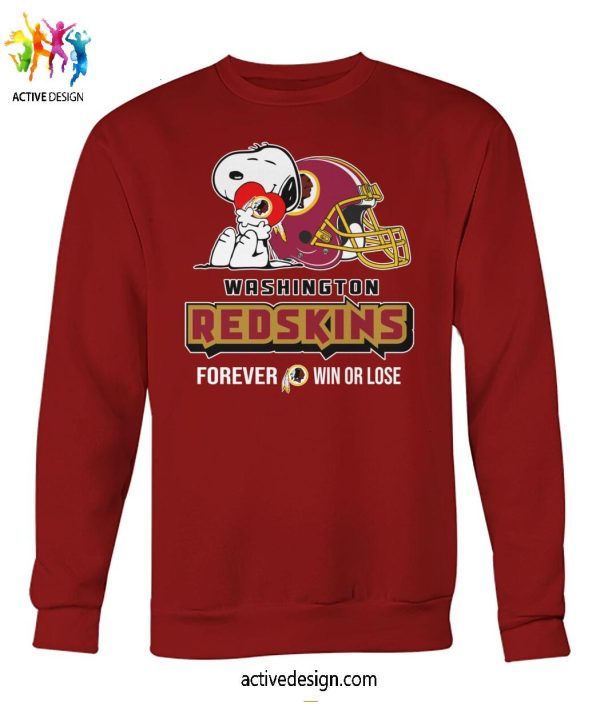 Washington Redskins x Snoppy Forever Win Or Lose T-Shirt
