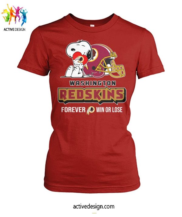 Washington Redskins x Snoppy Forever Win Or Lose T-Shirt